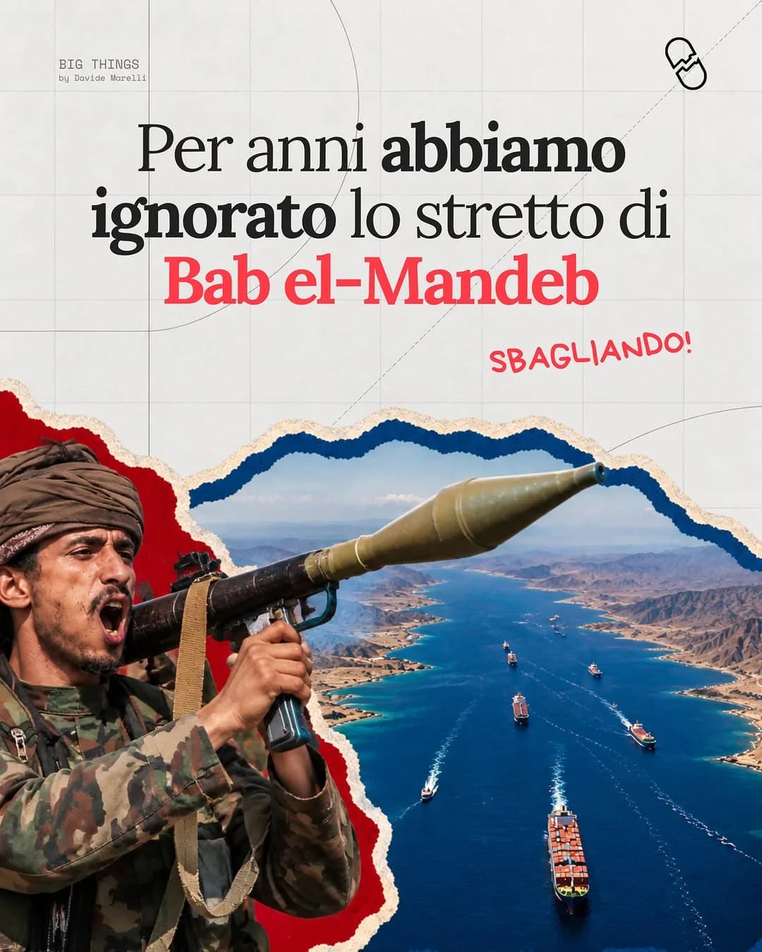Per anni abbiamo ignorato lo stretto di Bab el-Mandeb